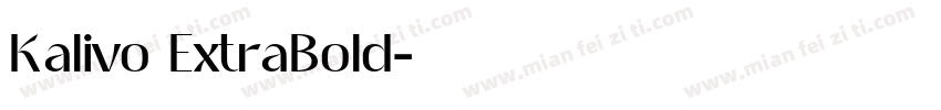 Kalivo ExtraBold字体转换